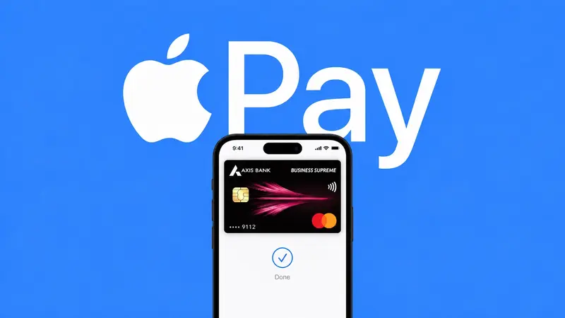 Apple Pay இப்போது இந்தியாவில் அறிமுகம்: Axis Bank கார்டுகளுக்கு சப்போர்ட்