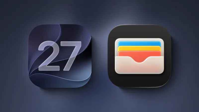 iOS 27 Wallet ஆப்பில் வரவுள்ள 7 புதிய அம்சங்கள்