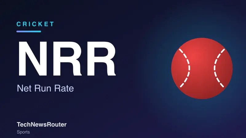 NRR Meaning in Tamil: Net Run Rate என்றால் என்ன? கணக்கிடுவது எப்படி?